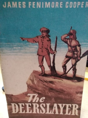 Cooper - The Deerslayer