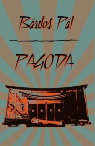 B�rdos P�l - Pagoda