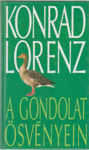 Konrad Lorenz - A gondolat svnyein