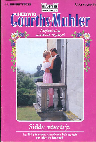 Hedwig Courths-Mahler - Siddy nászútja
