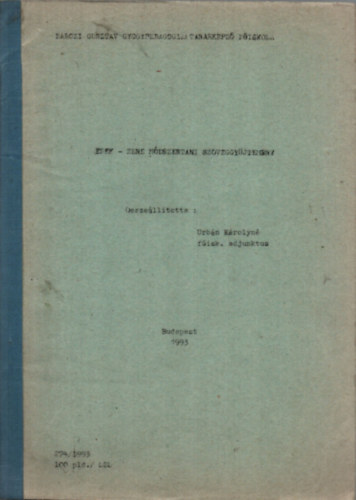 Urb�n K�rolyn� - �nek-Zene m�dszertani sz�veggy�jtem�ny.