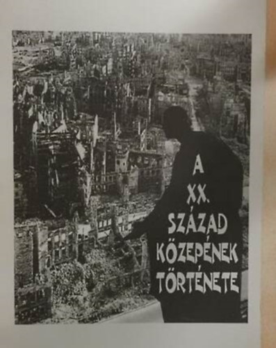 Bujdosó Emma - A XX. század közepének története