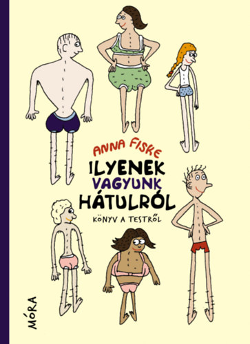 Anna Fiske - Ilyenek vagyunk htulrl