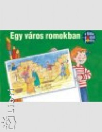 Egy vros romokban