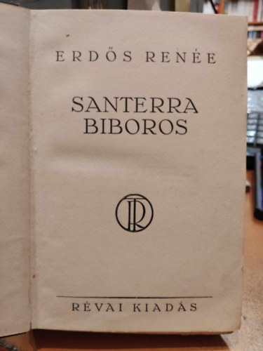 Erds Rene - Santerra bboros I-II. (alrt)- Erds Rene regnyei
