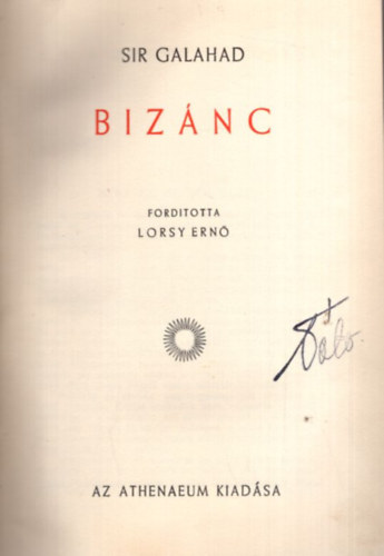 Sir Galahad - Biz�nc