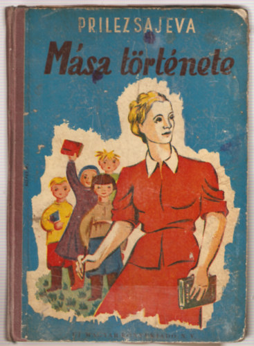 Prilezsajeva - M�sa t�rt�nete