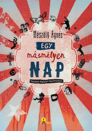 Mszly gnes - Egy msmilyen nap