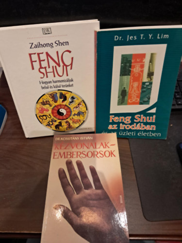 Dr. Jes T.Y. Lim, Dr. Kosutny Istvn Zaihong Shen - 3 db-os ezotria tmj KNYVMENT AJNLAT: Kzvonalak-embersorsok+Feng Shui az irodban+Feng Shui (Hogyan harmonizljuk bels s kls ternket)