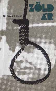 Sr. Frank L�szl� - Z�ld �r