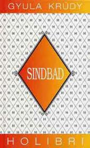 Krúdy Gyula - Sinbad (angol-német)