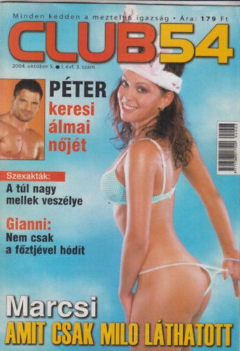 Dr. Nagy Gergely Milán (főszerk.) - Club 54 - 2004. október 5., I. évf. 3. szám