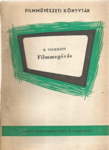 H. Volkmann - Filmmegóvás