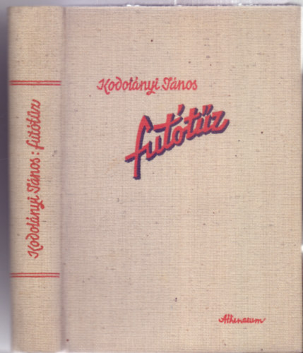 Kodol�nyi J�nos - Fut�t�z (Keser� ifj�kor 3.) /M�sodik kiad�s/
