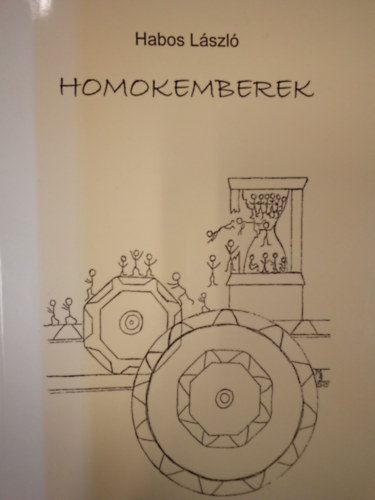 Habos Lszl - Homokemberek