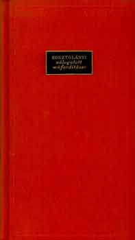 Kosztol�nyi Dezs� - Kosztol�nyi v�logatott m�ford�t�sai: Te meg �n (G�raldy)