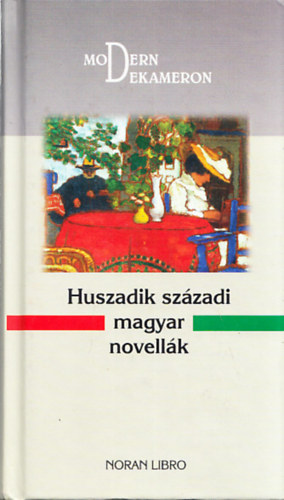 Huszadik szzadi magyar novellk