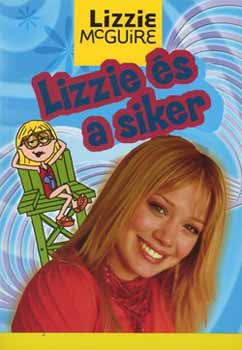 Lizzie McGuire - Lizzie s a siker