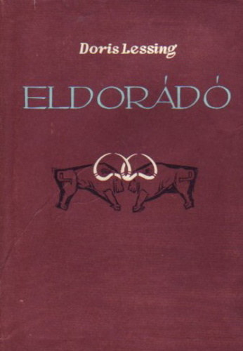 Doris Lessing - Eldor�d�