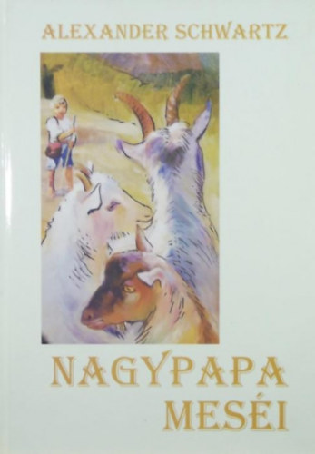 Alexander Schwartz - Nagypapa mesi