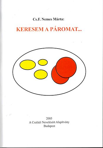 Keresem a p�romat...