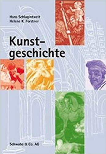 Helene K. Forstner Hans Schlagintweit - Kunstgeschichte - Mvszettrtnet nmet nyelven