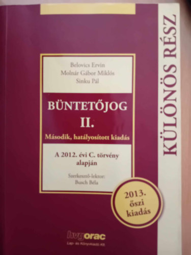 Bntetjog II. (2.hatlyostott kiads ,2013)