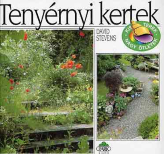 David Stevens - Teny�rnyi kertek
