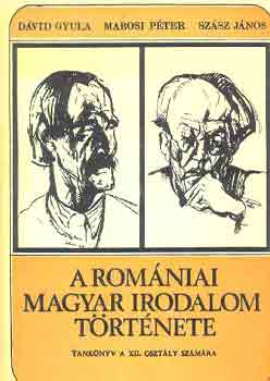 D�vid-Marosi-Sz�sz - A rom�niai magyar irodalom t�rt�nete