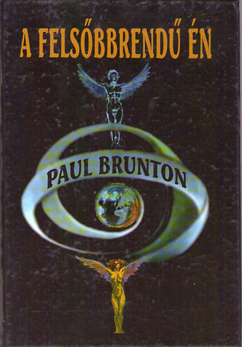 Paul Brunton - A felsbbrend n