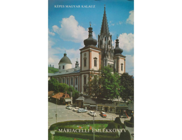 Szamosi József - Máriacelli emlékkönyv