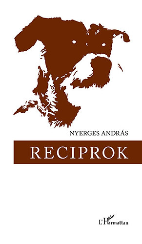 Nyerges Andr�s - Reciprok