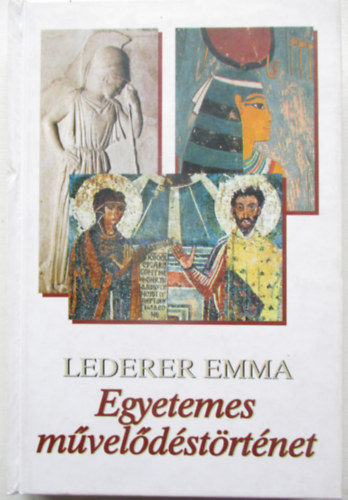 Lederer Emma - Egyetemes mveldstrtnet