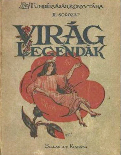 Altay Margit (ford.) - Viráglegendák