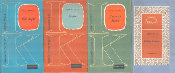 N�meth L�szl�, M�dl Antal, F�ldes Anna Makay Guszt�v - 4 db Irodalomt�rt�neti kisk�nyvt�r ( T�th �rp�d, Puskin, Heinrich Mann, Br�dy S�ndor )