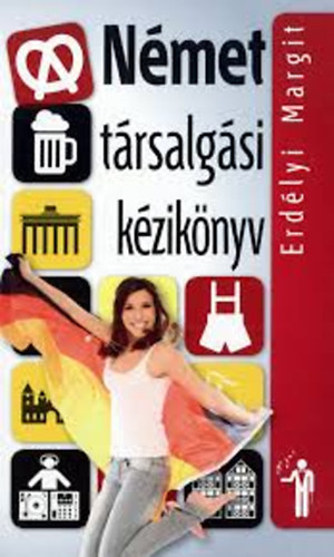 Erdlyi Margit - Nmet trsalgsi kziknyv