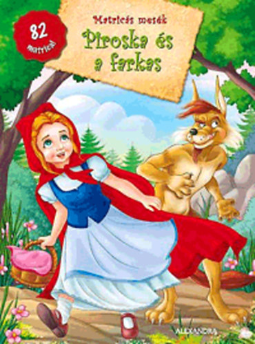 Matrics mesk: Piroska s a farkas - 82 matrica!