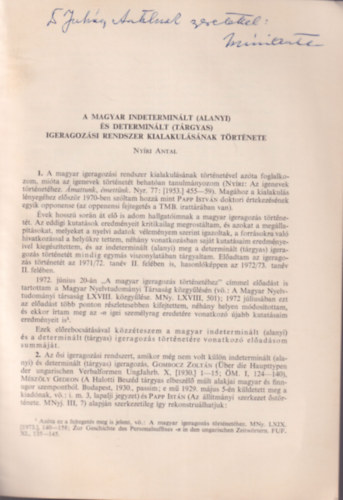 Hajd Pter-Nyri Antal - A magyar indeterminlt ( alanyi ) s determinlt ( trgyas ) igeragozsi rendszer kialakulsnak trtnete - Klnlenyomat - Dediklt