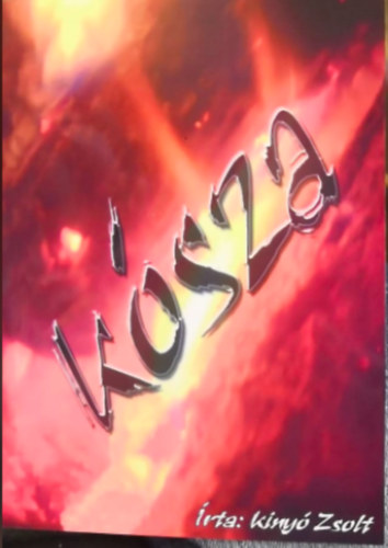 Kiny� Zsolt - K�sza