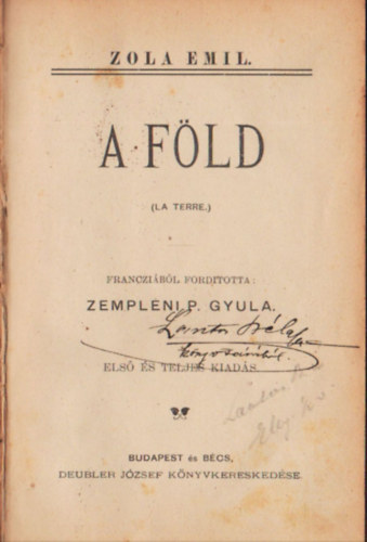 Emil Zola, ford.: Zemplni P. Gyula - A Fld