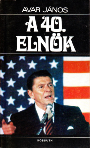 Avar János - A 40. elnök