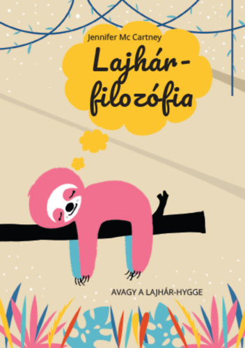 Jennifer Mccartney - Lajh�r-filoz�fia avagy a lajh�r-hygge