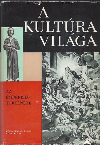 Dr. Hahn-Dr. Jemnitz - A kult�ra vil�ga-Az emberis�g t�rt�nete