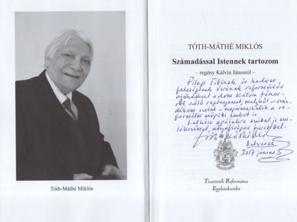 Tth-Mth Mikls - Szmadssal Istennek tartozom Regny Klvin Jnosrl