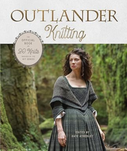 Kate Atherley - Outlander Knitting