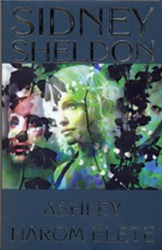 Sidney Sheldon - Ashley hrom lete