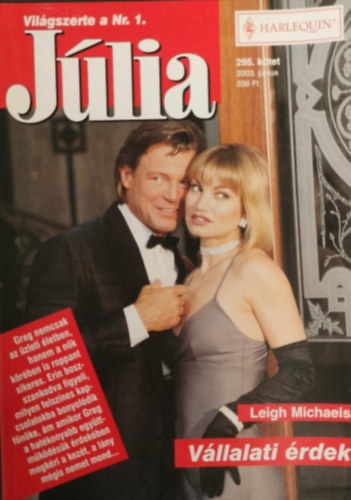 Leigh Michaels - Vállalati érdek (Júlia 295. kötet)