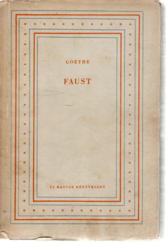 Johann Wolfgang von Goethe - Faust