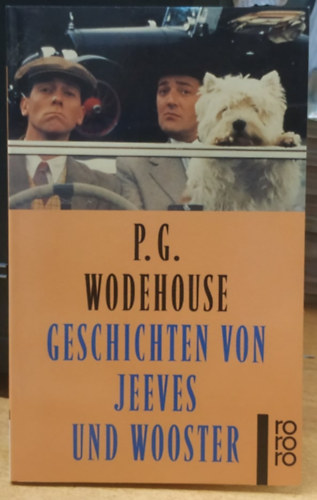 P. G. Wodehouse - Geschichten von Jeeves und Wooster