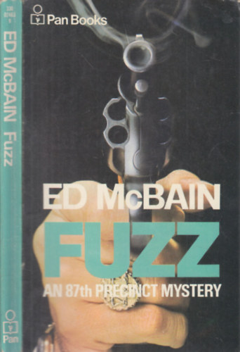 Ed McBain - Fuzz - An 87th Precinct mystery